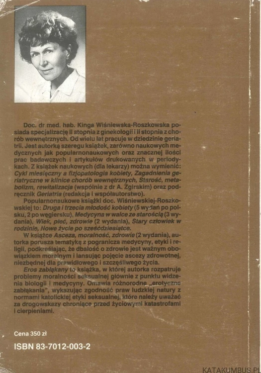 Eros zabłąkany. KINGA WIŚNIEWSKA-ROSZKOWSKA