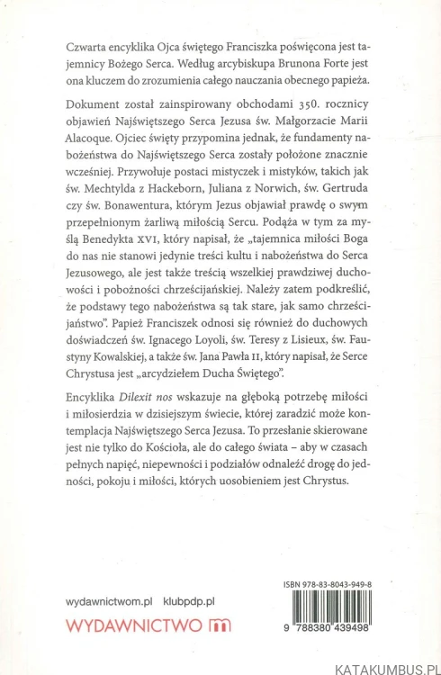 Encyklika Dilexit nos. O miłości ludzkiej i Bożej Serca Jezusa Chrystusa. FRANCISZEK