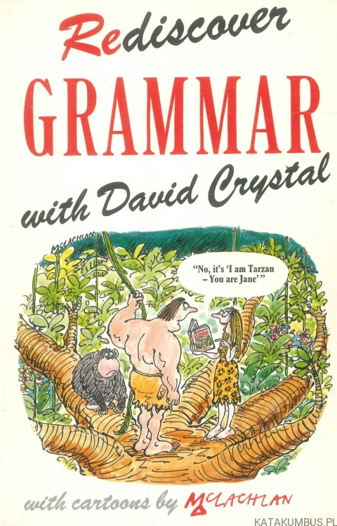 Rediscover Grammar with David Crystal. DAVID CRYSTAL