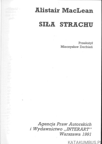 Siła strachu. ALISTAIR MACLEAN