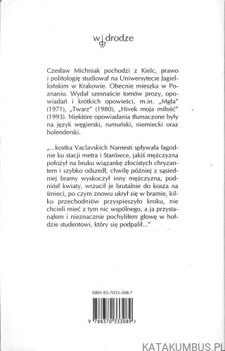 Czeska odyseja. CZESŁAW MICHNIAK