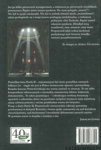 Pontyfikat. JANUSZ PONIEWIERSKI