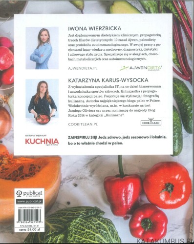 Polski przewodnik paleo. Teoria, praktyka, przepisy. IWONA WIERZBICKA, KATARZYNA KARUS-WYSOCKA