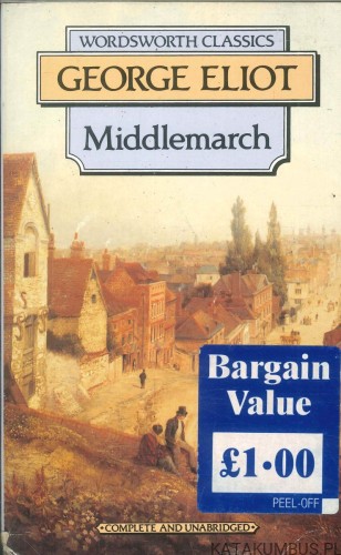 Middlemarch. GEORGE ELIOT