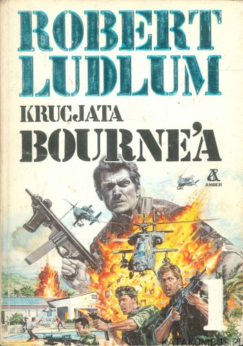 Krucjata Bourne'a. ROBERT LUDLUM