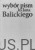 Wybór pism ks. Jana Balickiego. JAN BALICKI