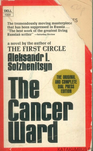 The Cancer Ward. ALEKSANDR I. SOLZHENITSYN