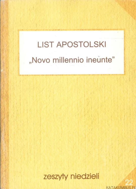 List apostolski Novo millennio ineunte. RED. IRENEUSZ KUBIŚ