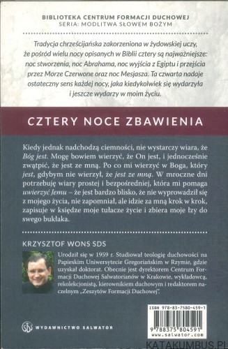 Gdy Bóg przychodzi w ciemnościach. Cztery noce zbawienia. KRZYSZTOF WONS SDS
