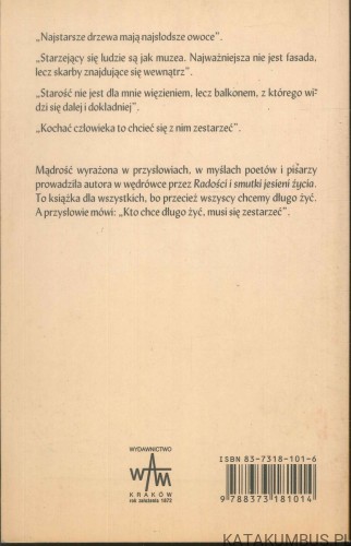 Radości i smutki jesieni życia. KURT ROMMEL