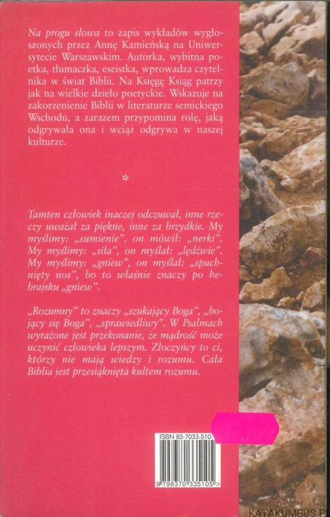 Na progu słowa. ANNA KAMIEŃSKA