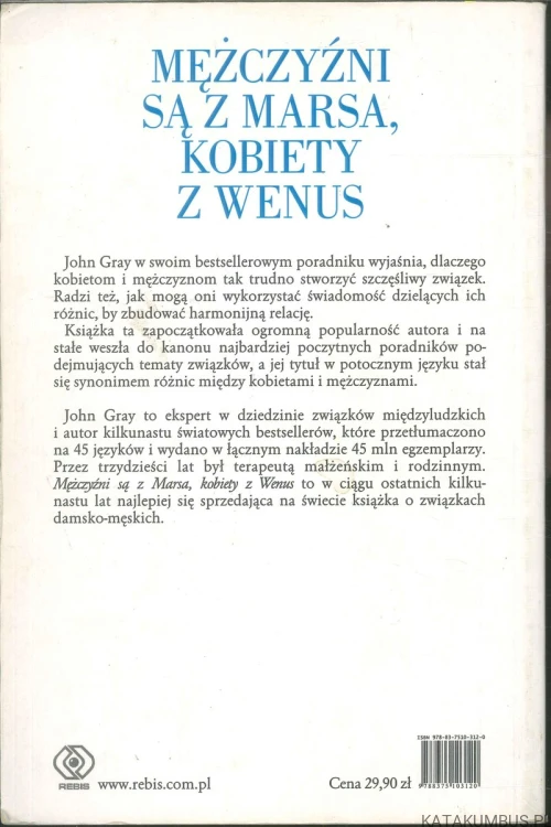 Mężczyźni są z Marsa, kobiety z Wenus. JOHN GRAY