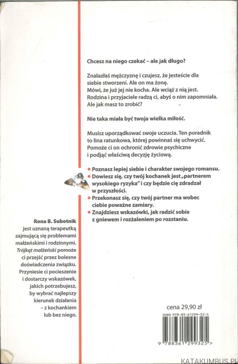 Trójkąt małżeński. Czy on porzuci dla mnie żonę?. RONA B. SUBOTNIK