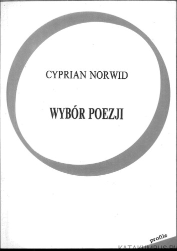 Wybór poezji. CYPRIAN NORWID