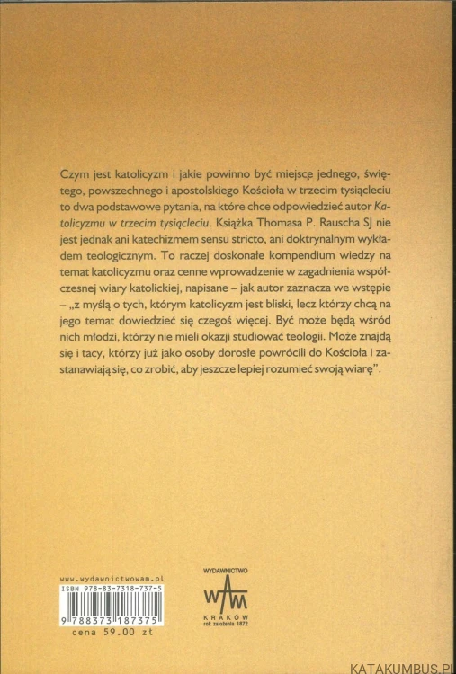 Katolicyzm w trzecim tysiącleciu. THOMAS P. RAUSCH SJ