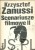 Scenariusze filmowe II. KRZYSZTOF ZANUSSI