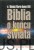 Biblia o końcu świata. TOMASZ MARIA DĄBEK OSB