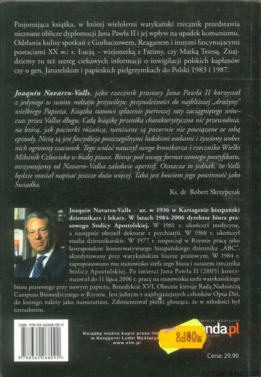 Rzecznik. Krok w krok za Janem Pawłem II. JOAQUÍN NAVARRO-VALLS