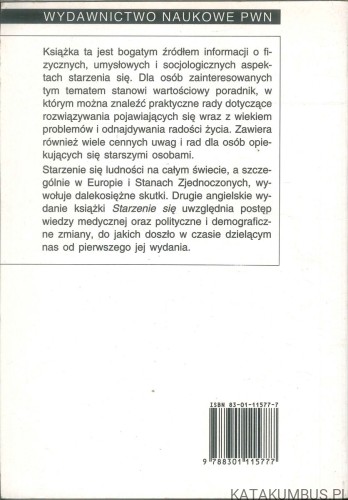Starzenie się. NICHOLAS CONI, WILLIAM DAVISON, STEPHEN WEBSTER