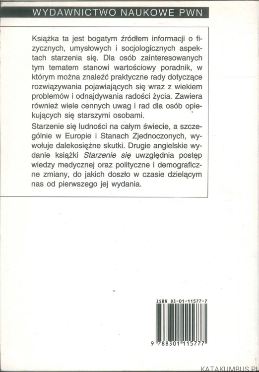 Starzenie się. NICHOLAS CONI, WILLIAM DAVISON, STEPHEN WEBSTER
