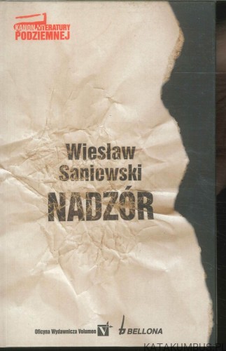 Nadzór. WIESŁAW SANIEWSKI