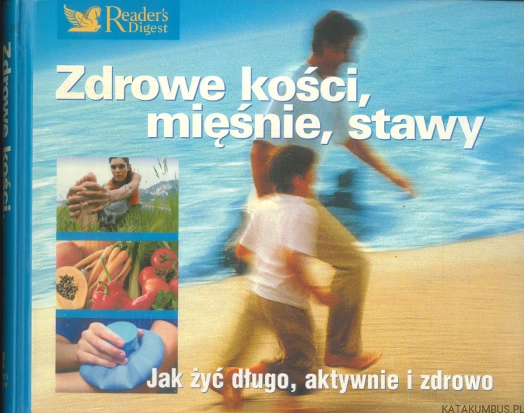 Zdrowe kości, mięśnie, stawy. PRACA ZBIOROWA