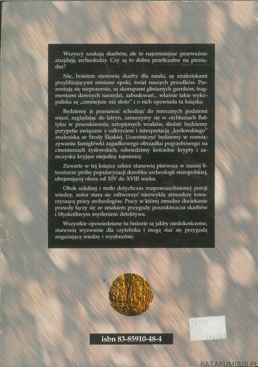 Skarby i skorupy. Szkice z archeologii staropolskiej. ZDZISŁAW SKROK