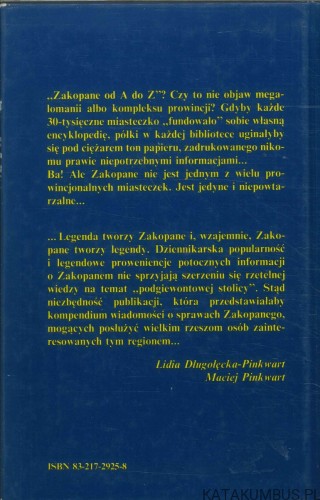 Zakopane od A do Z. LIDIA DŁUGOŁĘCKA-PINKWART, MACIEJ PINKWART
