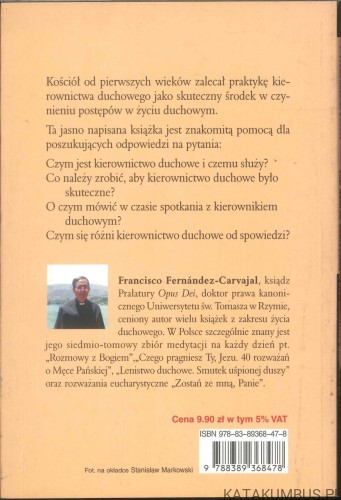 Jak dobrze skorzystać z kierownictwa duchowego. FRANCISCO FERNÁNDEZ-CARVAJAL