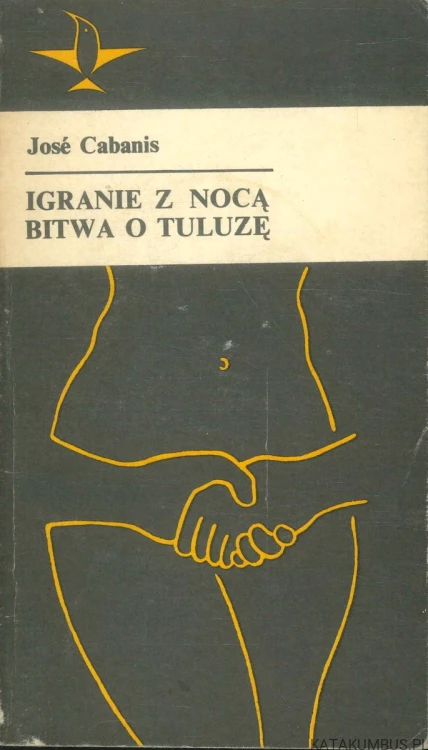 Igranie z nocą. Bitwa o Tuluzę. JOSÉ CABANIS