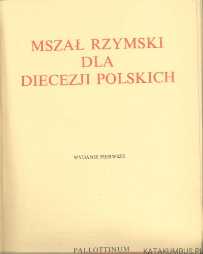 Mszał rzymski dla diecezji polskich. PRACA ZBIOROWA