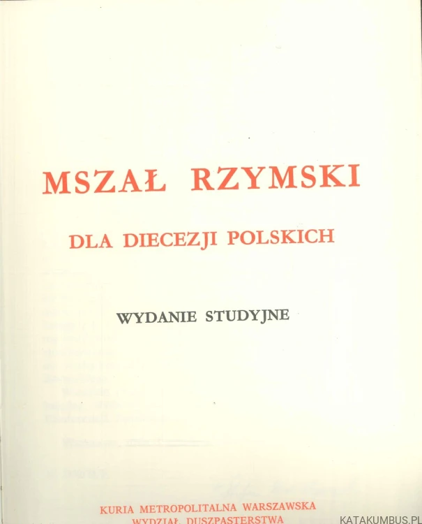 Mszał rzymski dla diecezji polskich. PRACA ZBIOROWA