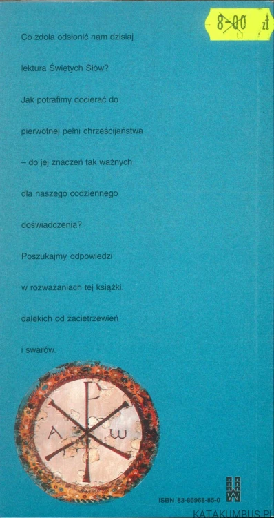 Żyć wartościami Ewangelii. CARLO MARIA MARTINI