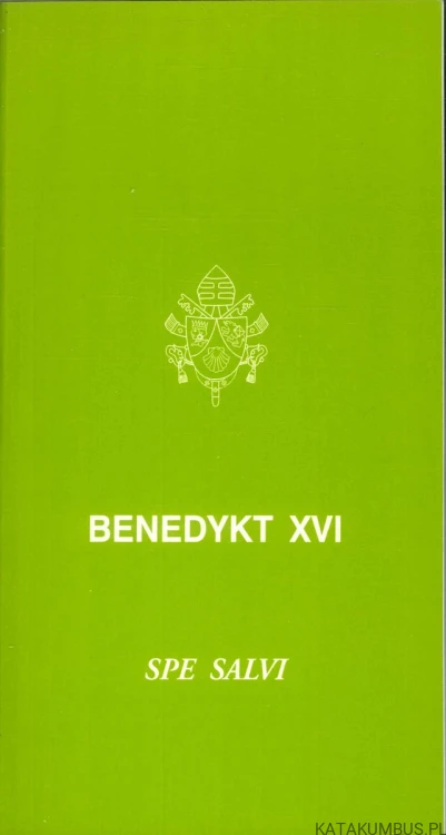 Spe salvi. BENEDYKT XVI