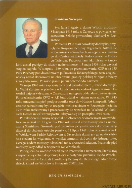 Niezapominajki. Wspomnienia "Szarego".. STANISŁAW SZCZEPAN