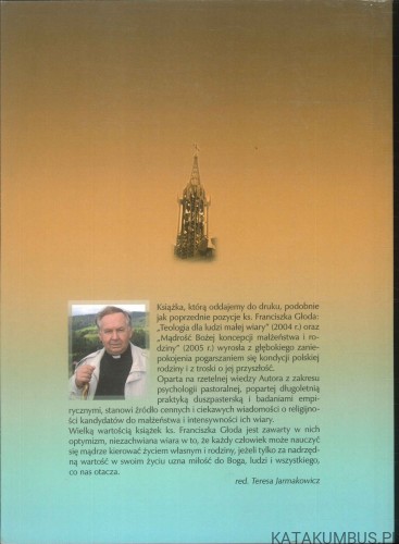 Religijność nupturientów. Przygotowanie do małżeństwa priorytetem duszpasterstwa rodzin. KS. FRANCISZEK GŁÓD