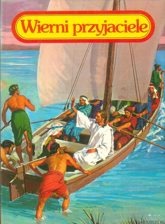 Wierni przyjaciele. PRACA ZBIOROWA