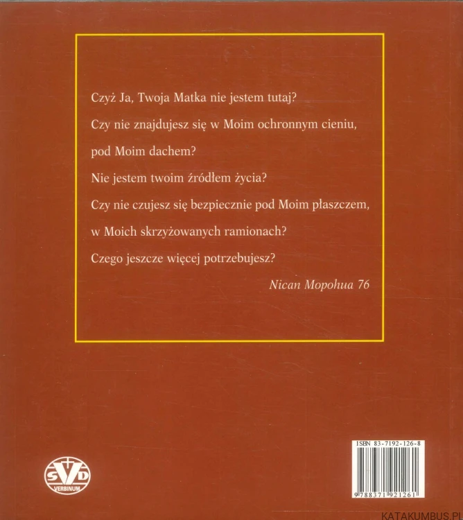 Ukryci w moich skrzyżowanych ramionach. Przesłanie z Guadalupe. PRACA ZBIOROWA