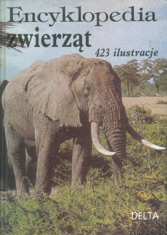 Encyklopedia zwierząt. PRACA ZBIOROWA