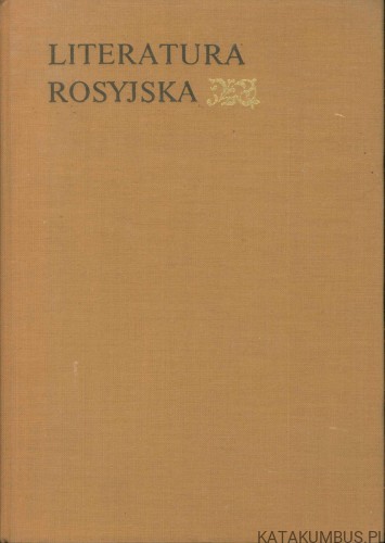 Literatura rosyjska (T II). PRACA ZBIOROWA