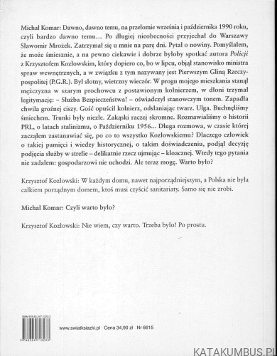 Historia z konsekwencjami. KRZYSZTOF KOZŁOWSKI, MICHAŁ KOMAR