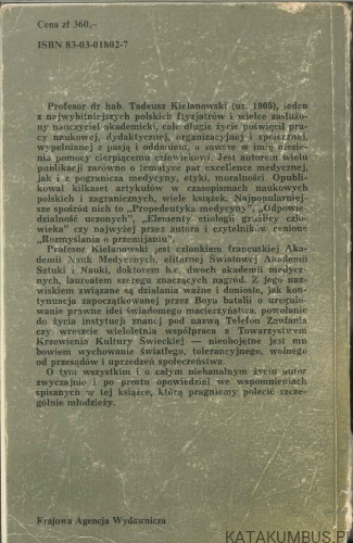 Prawie cały wiek dwudziesty. Wspomnienia lekarza. TADEUSZ KIELANOWSKI