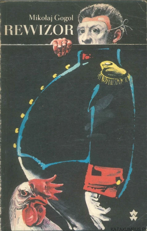 Rewizor. MIKOŁAJ GOGOL
