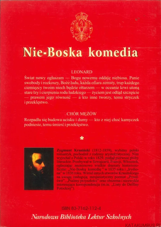 Nie-Boska komedia. ZYGMUNT KRASIŃSKI