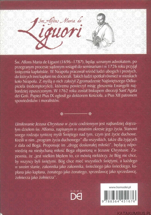 Umiłowanie Jezusa Chrystusa w życiu codziennym. ŚW. ALFONS MARIA DE LIGUORI