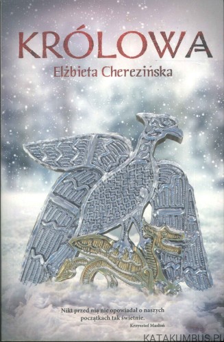 Królowa. ELŻBIETA CHEREZIŃSKA