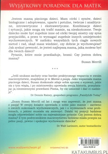 Mama z pasją. Jak wychowywać dzieci w dzisiejszym świecie. SUSAN MERRILL