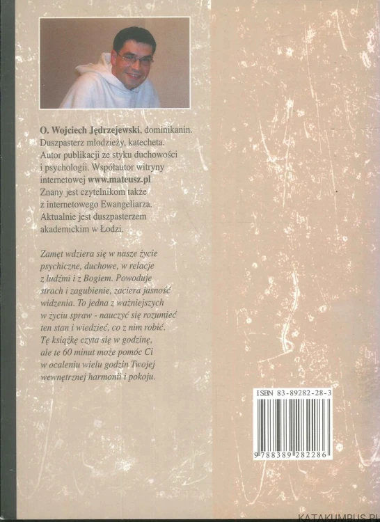 Wybaw nas od zamętu. WOJCIECH JĘDRZEJEWSKI OP