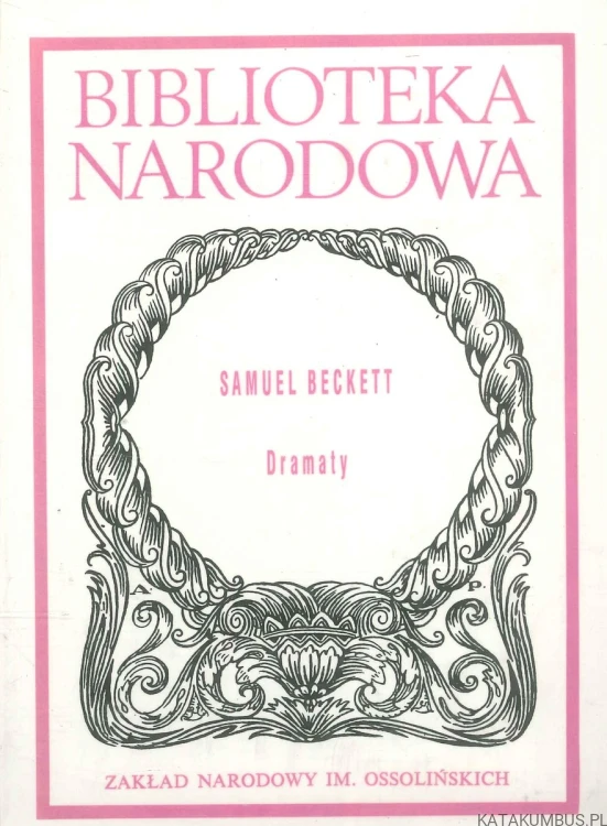 Dramaty. Wybór. SAMUEL BECKETT