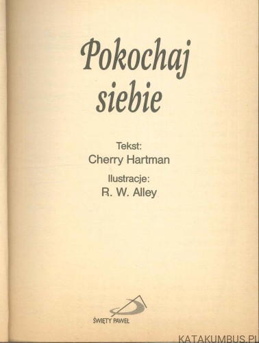 Pokochaj siebie. CHERRY HARTMAN